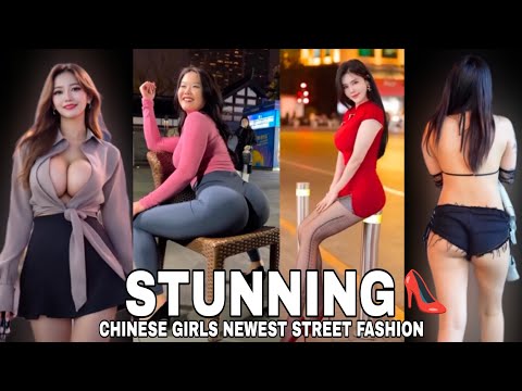 chinese girls street fashion hot || top beautiful chinese girl street fashion