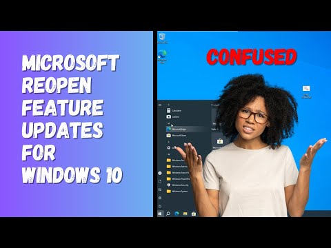 Microsoft Reopen Feature Updates For Windows 10
