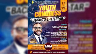 "Back to the Altar!" || Youth Congress 2025 || Guyana Conference of SDAs