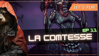 La Comtesse ! - Darkest Dungeon en mode ténébreux ep11