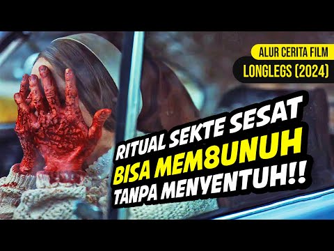 DEMI ANAK JADI BUDAK SEKTE SESAT!!! || Alur Cerita Film LONGLEGS (2024)