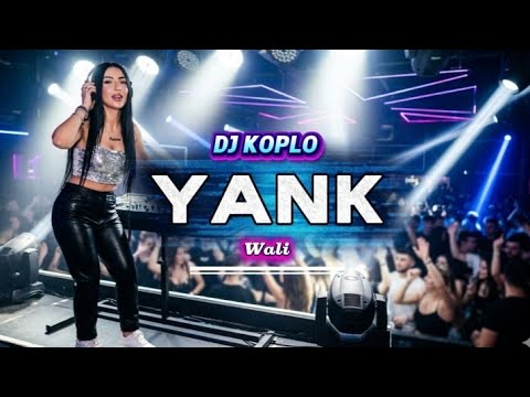 DJ YANK - WALI | REMIX TERGILA 2026 🔥 DANGDUT KOPLO MODERN PALING PECAH!!!