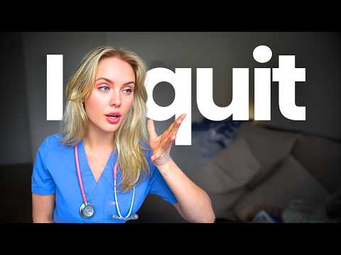 The HARDEST Decision I’ve Ever Made: Why I’ve QUIT Being a Doctor