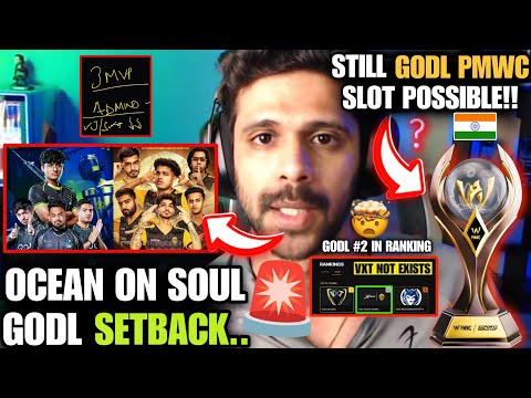 🚨Ocean on SouL GodL Setback!🫡Still GodL PMWC slot possible🤯 DBS Ban!?