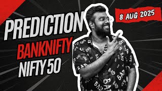 8TH August Tomorrow's Market Predictions for Bank Nifty & Nifty50:Expert Analysis and Insights