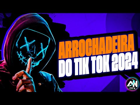 TOPS ARROCHADEIRA 2024 - AS BRABA DO TIK TOK 2K24 - AS MAIS TOCADAS PRA PAREDÃO - DIEGO NO BEAT