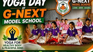 G-NEXT MODEL SCHOOL Khowai Celebrates 12th international yoga day at Durganagar campus with dignity 