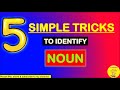 Identifying Nouns and Their Features