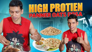 High protein Oats Panner Seeds Dosa
