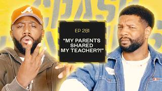 My Parents Shared My Teacher?! | Crash Dummies Podcast Ep.281
