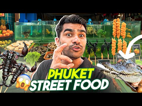 Phuket की खाऊगल्ली और विचित्र खाना | Day 3 | Vlog No .270