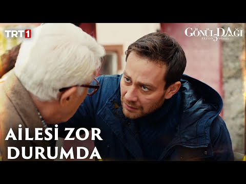 Veysel'in evine gelen icra ailesini zor durumda bırakıyor - Gönül Dağı 162. Bölüm @trt1