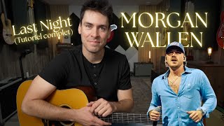 Comment jouer "LAST NIGHT" de MORGAN WALLEN à la guitare !