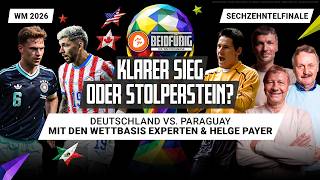 Peinlich-Aus gegen Paraguay? Guido Buchwald, Peter Neururer mit Prognosen zu Deutschland vs Paraguay