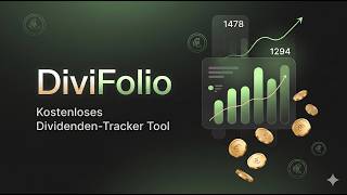 DiviFolio - Mein kostenloses Dividenden-Tool | Bald als FREE DOWNLOAD!