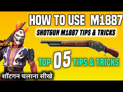 HOW TO USE M1887 SHOTGUN - TOP 5 BEST TIPS AND TRICKS - #JONTYGAMING - GARENA FREEFIRE BATTLEGROUND