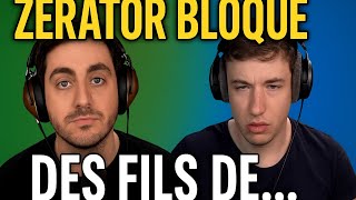 Sardoche parle des fils de plage du zevent et zerator bloque jack le fou