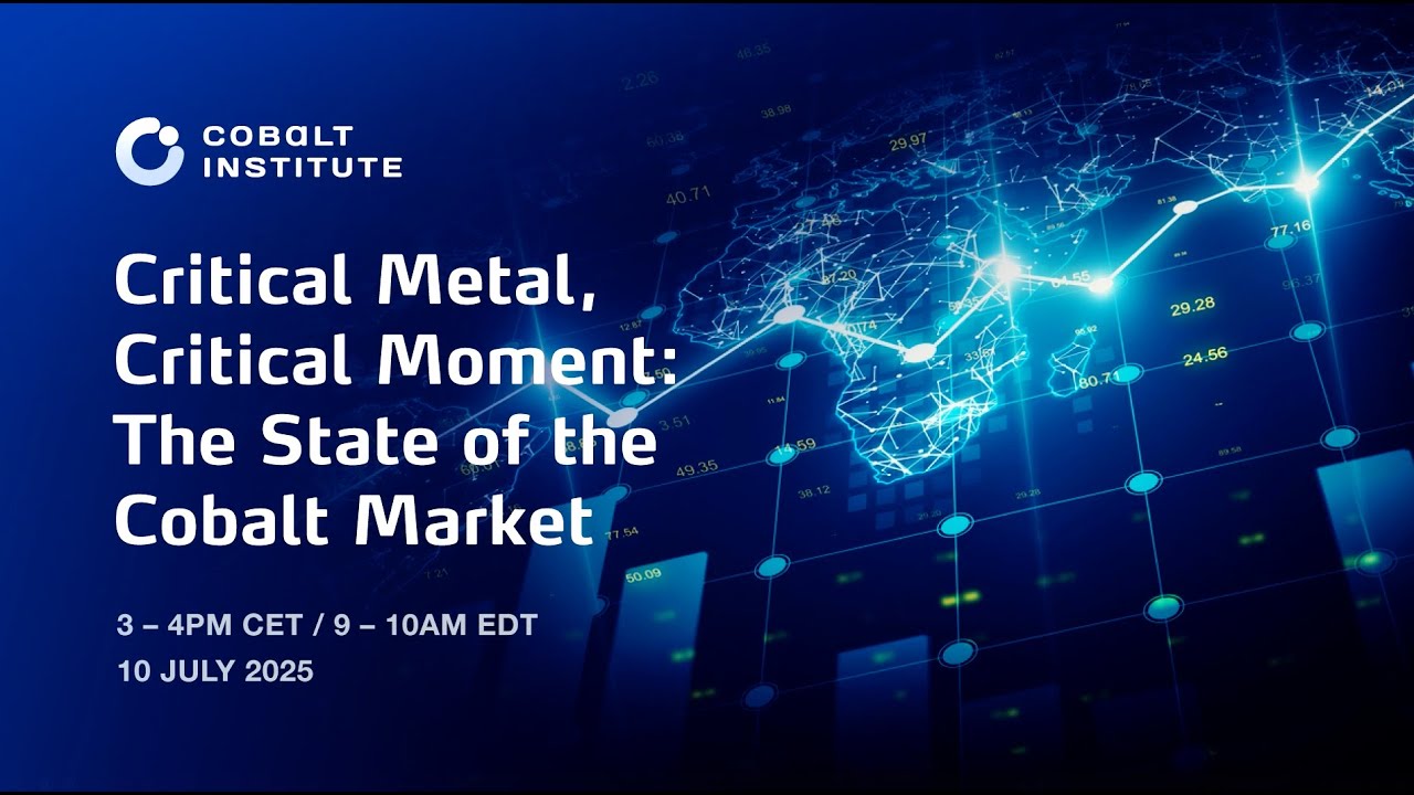 Critical Metal, Critical Moment: The State of the Cobalt Market – Webinar