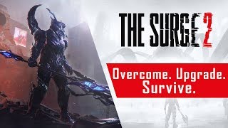 The Surge 2 Is Looking Slick and Brutal in New Gameplay Trailer