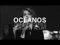 Interpretación de la canción 'Océanos'