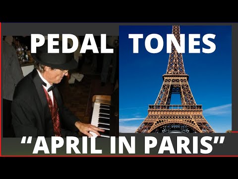 PEDAL TONES IN JAZZ; "April In Paris"- Important jazz concept explained. Tutorial.