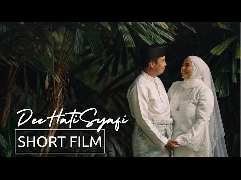DeeHatiSyafi | Bruneian Wedding Short Film