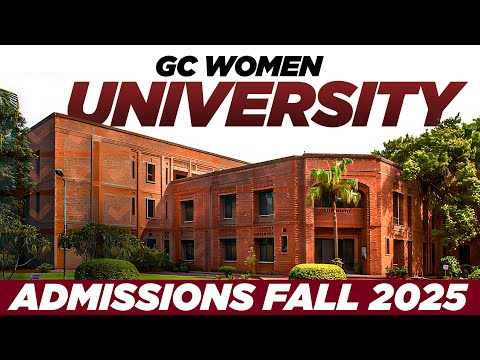 GC Women University Sialkot Admissions Fall 2025 :: Complete Details about GCWUS