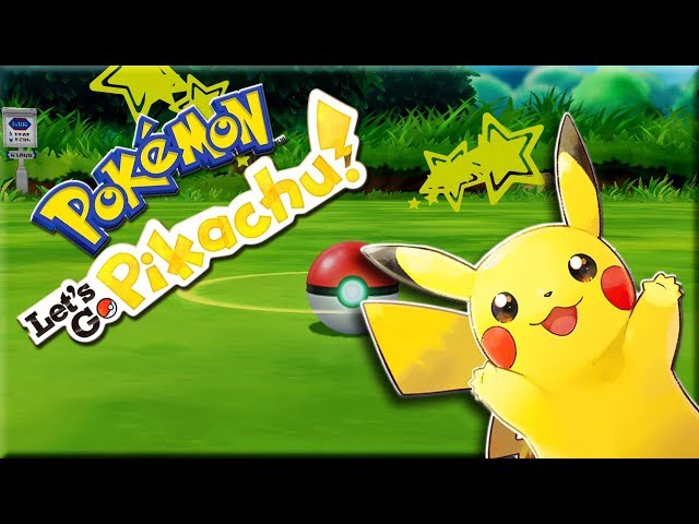 Let's Go Pikachu - More Exploring and Leveling