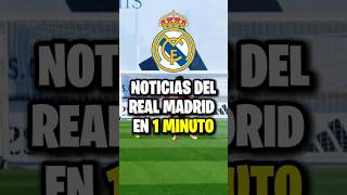 🔥 NOTICIAS del REAL MADRID en 1 MINUTO #futbol #realmadrid #mbappe #football #halamadrid