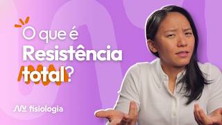 O que é RESISTÊNCIA TOTAL dos vasos sanguíneos? | MK Fisiologia