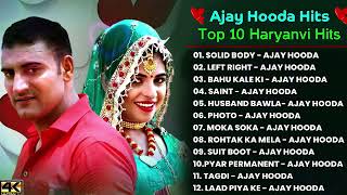 Ajay Hooda Hits Songs 2025 Top 10 Haryanvi Songs  Latest Haryanvi Songs 2025 |New songs 2025