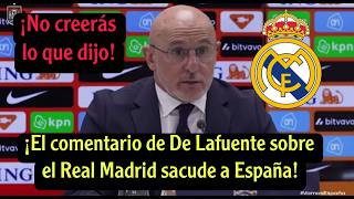 ¡Comentario inesperado de Luis de la Fuente sobre el Real Madrid tras el partido España vs. Egipto!