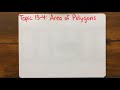 Calculating Areas of Polygons and Shapes