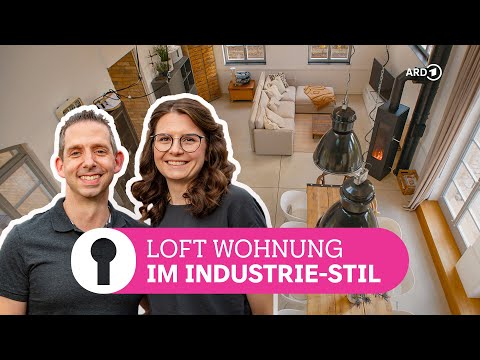 Loft im Industrial Style – Modern und puristisch wohnen | ARD Room Tour