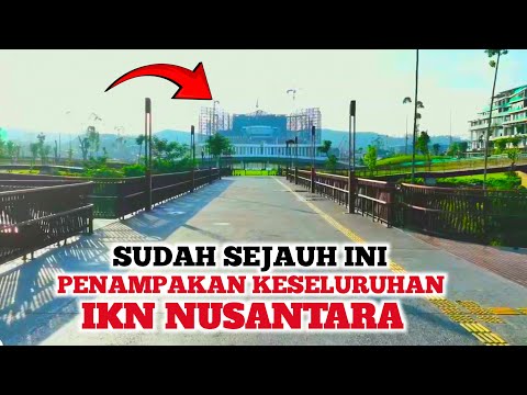 Update IKN❗️Progres Pembangunan Istana Negara, Burung Garuda, Kemenko, Plaza Ceremony Jelang Upacara