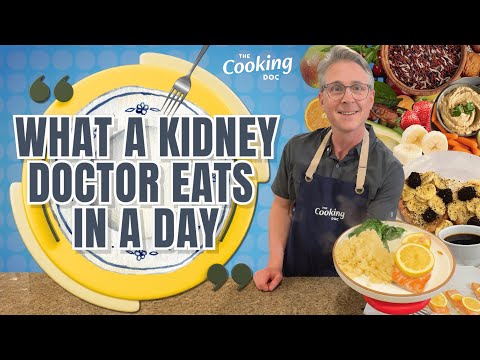 What a Kidney Doctor Eats in a Day