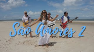 Banda Quero Mais – São Amores 2