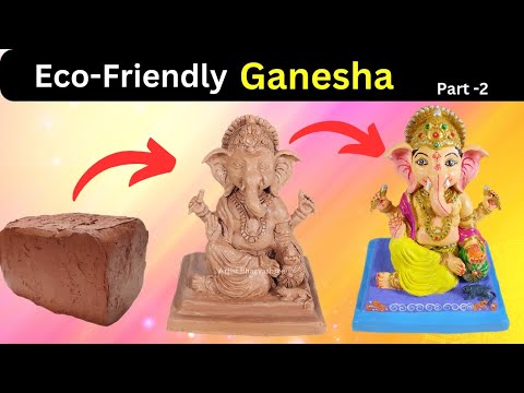 Eco-Friendly Ganesha Part - 2 | How To Make Ganpati At Home #artistbhagyashree #clayart