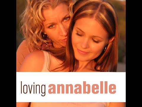 Loving Annabelle Trailer
