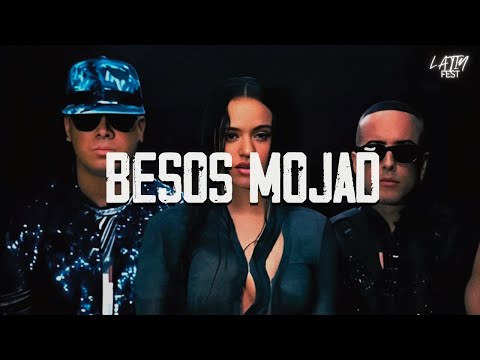Wisin & Yandel, ROSALÍA - Besos Moja2 (Letra)