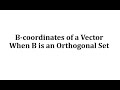 Understanding B Coordinates in Orthogonal and Orthonormal Bases