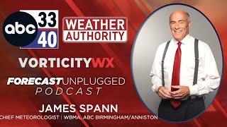 Forecast Unfiltered: Episode 1 with Chief Meteorologist James Spann