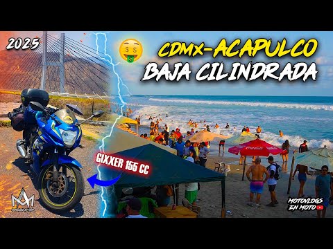 Rodada de la CDMX a ACAPULCO en BAJA CILINDRADA || ¿Cuánto me gaste? 🤑🤑 || Gixxer 155 cc