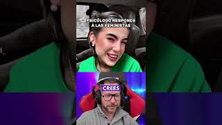 Psicólogo RESPONDE a las FEMINISTAS... Interesante 👀