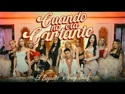 El Bogueto x Yung Beef - Cuando No Era Cantante - Como Antes ( Video Oficial )