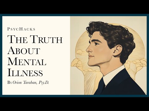 The truth about mental illness: how to live with it