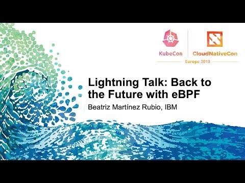 Lightning Talk: Back to the Future with eBPF
