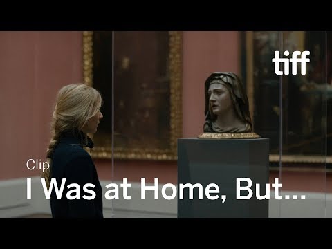 I WAS at HOME, BUT... Clip | TIFF 2019