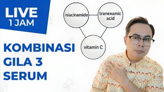 INI KOMBINASI SYEDEENG SERUM MENCERAHKAN