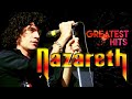 Nazareth Greatest Hits Recap  RIP Dan McCafferty 1946 - 2022